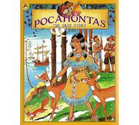 Pocahontas - The True Story