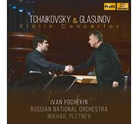 Pochekin/Russian No/Pletnev - Pyotr Ilyich Tchaikovsky & Aleksandr Glazunov: Violin Concertos