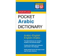 Pocket Arabic Dictionary (Periplus Pocket Dictionary) (Periplus Pocket Dictionaries): Arabic-English English-Arabic