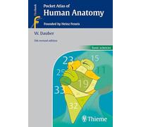 Pocket Atlas of Human Anatomy: Founded by Heinz Feneis