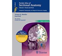 Pocket Atlas of Sectional Anatomy, Volume I: Head and Neck