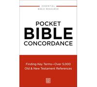 Pocket Bible Concordance: Finding Key Terms---Over 5,000 Old and New Testament References (Nelson’s Pocket Reference Series)