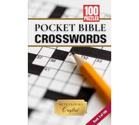 Pocket Bible Crosswords Volume 3 of 100: Christian Crossword Puzzle Book | Faith-Building Word Puzzles with Scripture References for Bible Study ... (100 Christian Crossword Pocket Puzzle Books)