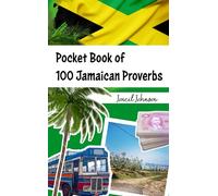 Pocket Book of 100 Jamaican Proverbs