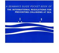 Pocket Book of the International Regulations for Preventing Collisions at Sea: A Seaman's Guide (Paperback) - Common
