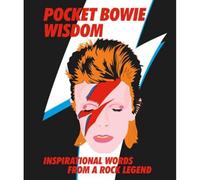 Pocket Bowie Wisdom: Witty Quotes and Wise Words From David Bowie (Pocket Wisdom)(Cover may vary)