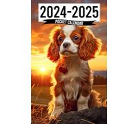 Pocket Calendar 2024-2025: 2 Years Pocket Planner with Inspirational Quotes January 2024 to December 2025, 24 Month Small Organizer 4x6.5 | Cute Cavalier King Charles Spaniel Puppy