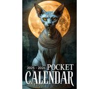 Pocket Calendar 2025-2026: 24-Month Purse Planner with Uplifting Quotes | Small Organizer from January 2025 to December 2026 | Egypt Sphynx Cat