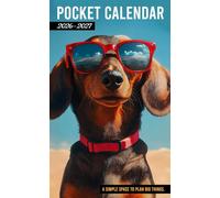 Pocket Calendar 2026-2027: 24-Month Purse Size Planner featuring Motivational Quotes for Reflection with Beach Dachshund Dog with Sunglasses Design, Perfect Gift for Friends or Family