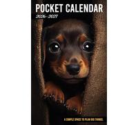 Pocket Calendar 2026-2027: Monthly Planner with Uplifting Quotes | Small Organizer from January 2026 to December 2027 with Cute Dachshund Puppy Face Design
