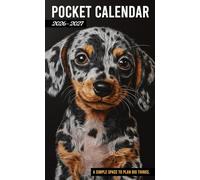 Pocket Calendar 2026-2027: Two-Year Monthly Planner for Purse, 24 Months from January 2026 to December 2027 with Inspirational Quotes | Cute Spotty Dachshund Puppy Cover