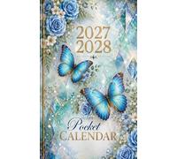 Pocket Calendar 2027-2028 for Purse: 2 Year Small Size Monthly Planner from January 2027 to December 2028 | Butterfly And Blue Rose Cover