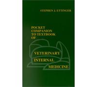 Pocket Companion to Textbook of Veterinary Internal Medicine