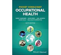 Pocket Consultant: Occupational Health, 6th Edition: Occupational Health
