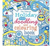 POCKET DOODLING COLOUR HOLIDAY (Doodling and Colouring)