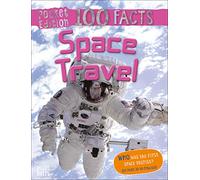 Pocket Edition 100 Facts Space Travel