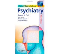 Pocket Essentials of Psychiatry (Pocket Essentials), 3rd Edition