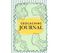 Pocket Geocaching Log Book: A 4×6 Field Journal to Track Geocache Finds, GPS Coordinates & Outdoor Adventures