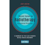 Pocket Guide for Radiotherapy in Clinical Practice: a handbook for first-year students during clinical placement