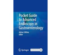 Pocket Guide to Advanced Endoscopy in Gastroenterology