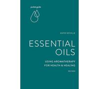 Pocket Guide to Aromatherapy: Using Essential Oils for Health and Healing (Mindful Living Guides)