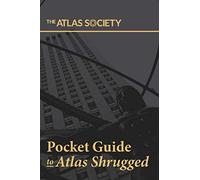 Pocket Guide to Atlas Shrugged