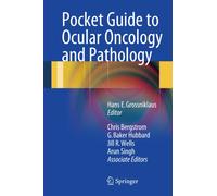 Pocket Guide to Ocular Oncology and Pathology