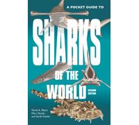 POCKET GUIDE TO SHARKS OF THE WORLD by EBERT, DAVID A Paperback Self Help