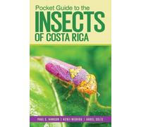 Pocket Guide to the Insects of Costa Rica (Zona Tropical Publications / Antlion Media)
