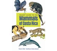 Pocket Guide to the Mammals of Costa Rica