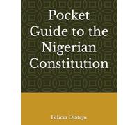 Pocket Guide to the Nigerian Constitution