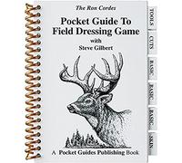 Pocket Guides - Field Dressing Game - Hunting - Field Dressing Game - Big Game Field Dressing - Steve Gilbert - Ron Cordes - Weatherproof - Checklists
