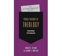 Pocket History of Theology (The IVP Pocket Reference Series)