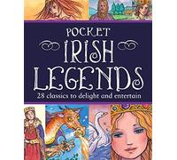 Pocket Irish Legends – 28 classics to delight and entertain – GILL