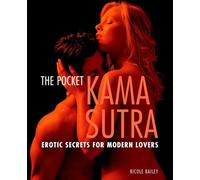 Pocket Kama Sutra: Erotic Secrets for Modern Lovers