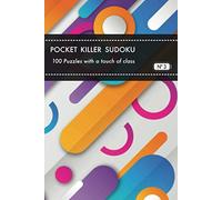Pocket Killer Sudoku - 100 Puzzles With a Touch of Class: No 3
