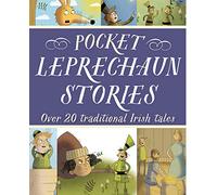 Pocket Leprechaun Stories: Over 20 traditional Irish tales