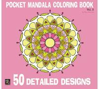 Pocket Mandalas Coloring Book: 50 Detailed Designs: Volume 3