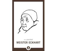 Pocket Meister Eckhart (Shambhala Pocket Library): 25