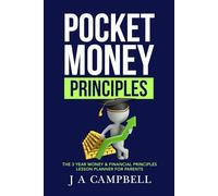 Pocket Money Principles: The three year Money & Financial Principles Lesson Planner for Parents