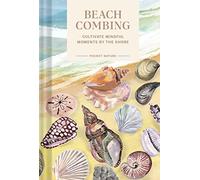Pocket Nature: Beachcombing : Cultivate Mindful Moments by the Sea