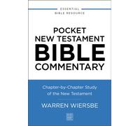 Pocket New Testament Bible Commentary : Chapter-by-Chapter Study of the New Testament