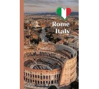 Pocket Notebook Rome, Italy: 4" x 6" Travel Journal with 100 Lined Pages Featuring Rome’s Top Attractions, Perfect Souvenir or Gift