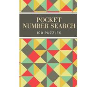 Pocket Number Search: 100 Puzzles - Compact and Travel Size 4x6 Inches - Volume 3