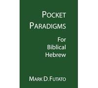 Pocket Paradigms: For Biblical Hebrew