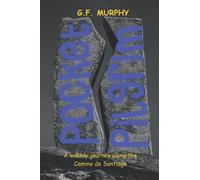 Pocket Pilgrim: A wobbly journey along the Camino de Santiago
