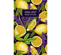Pocket Planner 2026-2027: Small Two-Year Monthly Includes Federal Holidays, 24-Month Organizer from JAN. 26 to DEC. 27, Lemons and Lavender Cover for Purse