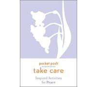 Pocket Posh Take Care: Inspired Activities for Peace
