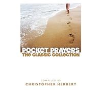 Pocket Prayers: The Classic Collection (Pocket Prayers Series)