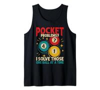 Pocket Problems I Solve Those, Billiard Pool Player Tank Top
